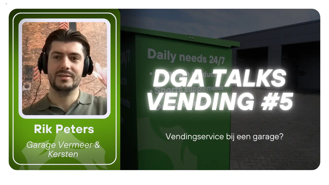 DGA Talks Vending #5: Vendingservice bij een garagebedrijf